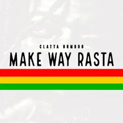 Make Way Rasta Song Lyrics