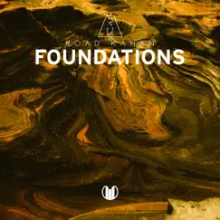 Foundations - Single by Road Kahan album reviews, ratings, credits