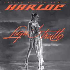 Liquid Truth (Friend Within Remix) - Single by HARLOE album reviews, ratings, credits