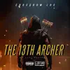 The 13th Archer album lyrics, reviews, download