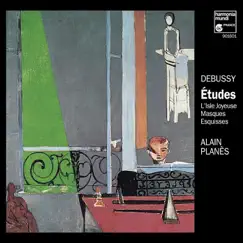Debussy: The Complete Etudes by Alain Planès album reviews, ratings, credits