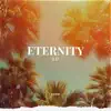 Eternity EP album lyrics, reviews, download