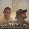 Cómo Te Olvido (feat. Amargue Sessions) - Single album lyrics, reviews, download