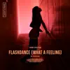 Flashdance (What a Feeling) - Single album lyrics, reviews, download