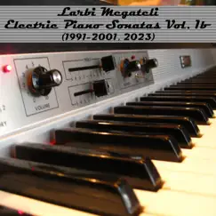 Electric Piano Sonata No. 1 (A200 Version, 1991-93, 2023) Song Lyrics