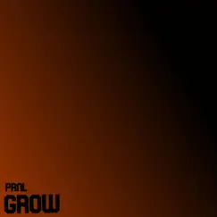 Grow - Single by PRNL album reviews, ratings, credits