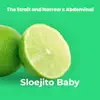 Sloejito Baby - Single album lyrics, reviews, download