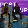 POST UP (feat. dndSection) - Single album lyrics, reviews, download