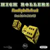 High Rollerz (feat. Rich Po & Suke'eq) - Single album lyrics, reviews, download