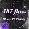 187 Flow - Single album lyrics, reviews, download