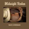 Midnight Rodeo album lyrics, reviews, download