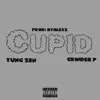 Cupid (feat. Yung Zen) - Single album lyrics, reviews, download