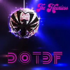 D.O.T.D.F - EP by The Heartless album reviews, ratings, credits