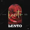 Lento - Single album lyrics, reviews, download