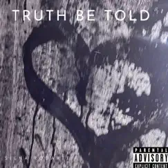 Truth Be Told Song Lyrics