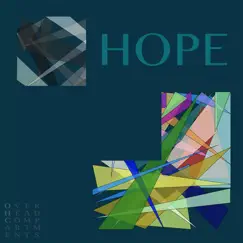 Hope - Single by Overhead Compartments album reviews, ratings, credits