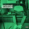 Rudiger - Single album lyrics, reviews, download