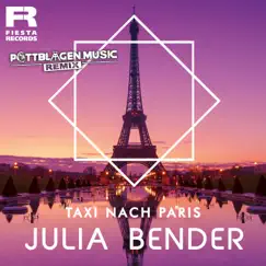 Taxi nach Paris (Pottblagen.Music Remix) - Single by Julia Bender album reviews, ratings, credits