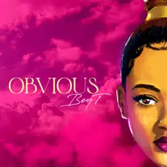 Obvious - Single by Bey T album reviews, ratings, credits