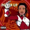 Power Up - Single album lyrics, reviews, download