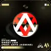 Sweet Lies (feat. Anya Jasmine) - Single album lyrics, reviews, download