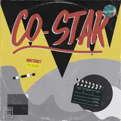 CO-STAR - Single by Abstract & ELLIS! album reviews, ratings, credits