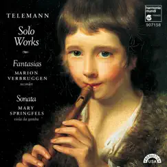 Telemann: Solo Works: Fantasias: Sonata by Marion Verbruggen & Mary Springfels album reviews, ratings, credits