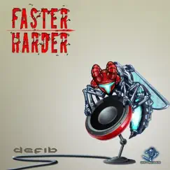 Faster Harder by Defib album reviews, ratings, credits