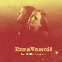 The Wills Session by Ezra Vancil album reviews, ratings, credits