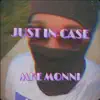 Just In Case - Single album lyrics, reviews, download