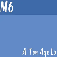 À Ton Âge La - Single by M6 album reviews, ratings, credits