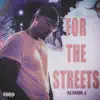 For the Streets - Single album lyrics, reviews, download