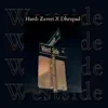 West Side (feat. Dhrupad) - Single album lyrics, reviews, download