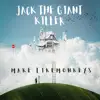 Jack the Giant Killer - Single album lyrics, reviews, download