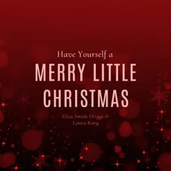 Have Yourself a Merry Little Christmas Song Lyrics