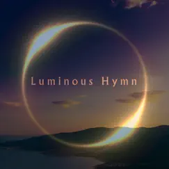 Interconnected - Single by Luminous Hymn album reviews, ratings, credits