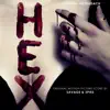 Hex (Original Motion Picture Score) album lyrics, reviews, download