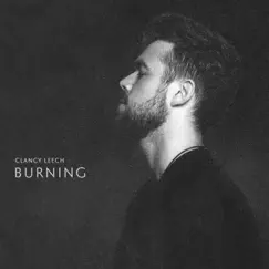 Burning (feat. Laura Hackett Park) - Single by Clancy Leech album reviews, ratings, credits