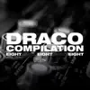 Draco Compilation album lyrics, reviews, download