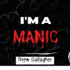 I'm a Manic - Single album lyrics, reviews, download