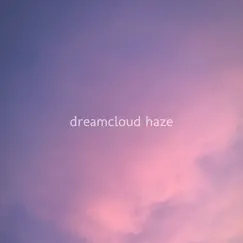 Endless Horizons by Dreamcloud Haze album reviews, ratings, credits