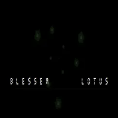 Lotus - Single by Blessem album reviews, ratings, credits