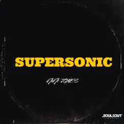 Supersonic - Single by FaFa Jones album reviews, ratings, credits