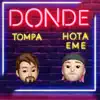 Donde (feat. Hota Eme) - Single album lyrics, reviews, download