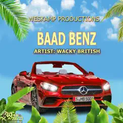 BAAD BENZ (Official Audio) - Single by Wacky British album reviews, ratings, credits