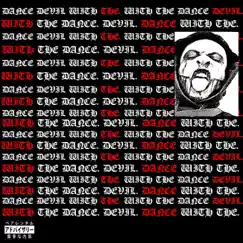 Dance With the Devil (feat. JoeJas) Song Lyrics