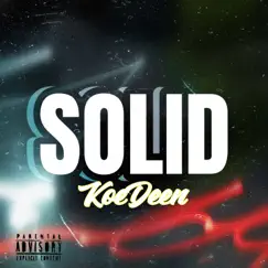 Solid - Single by Koedeen album reviews, ratings, credits