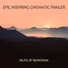 Epic Inspiring Cinematic Trailer - Single album lyrics, reviews, download