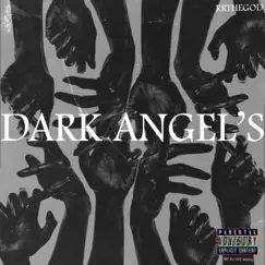 Dark Angels - Single by RR the God album reviews, ratings, credits