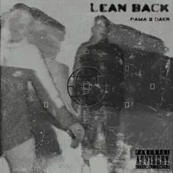 Lean back (feat. Daer) Song Lyrics
